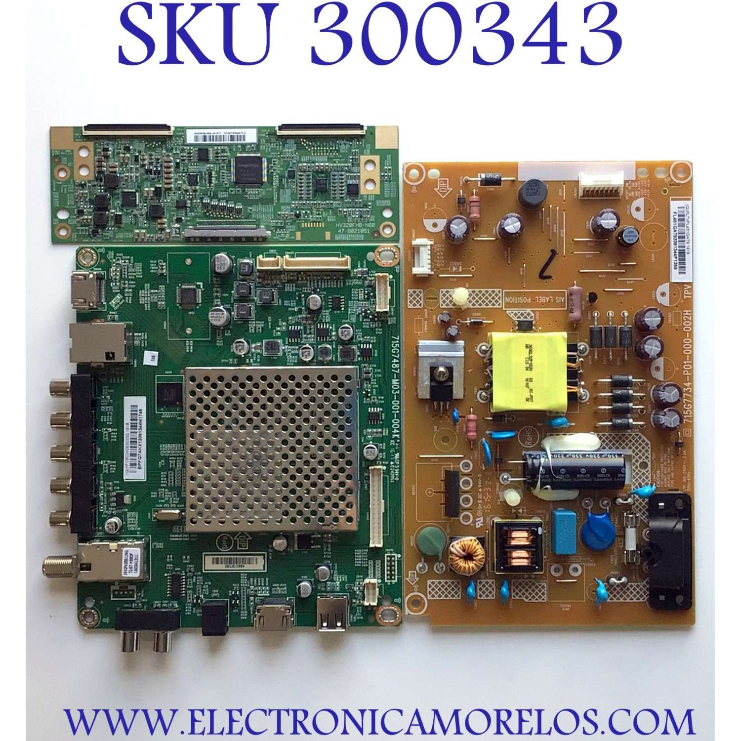 KIT DE TARJETAS PARA TV VIZIO / MAIN 756TXFCB02K063 / 715G7487-M03-001-004K / FUENTE PLTVFL451GAT9 / 715G7734-P01-000-002H / T-CON 44-9771074A / HV320FHBN00 / PANEL TPT315B5-FHBN0.K REV:S49P2L / MODELO D32x-D1 LTBUUKJS